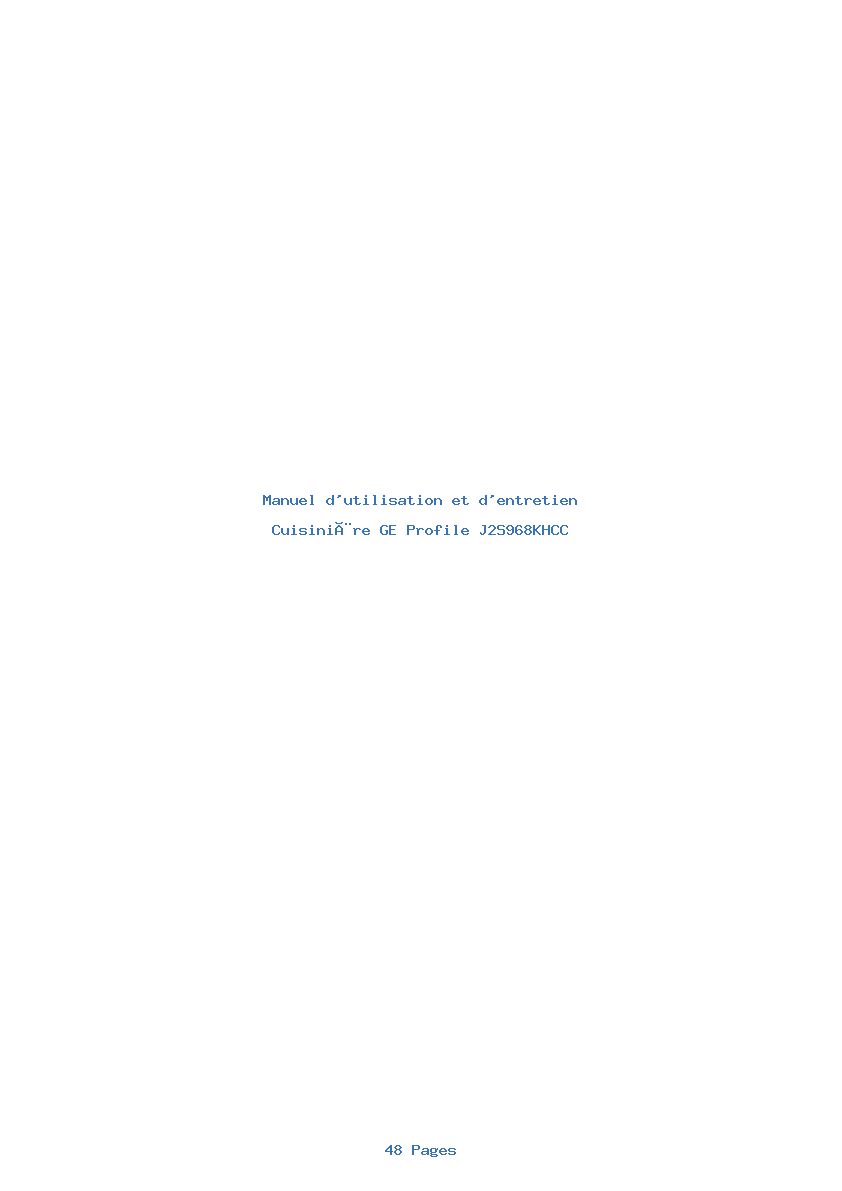 Page 1 de la notice Manuel d'utilisation et d'entretien GE Profile J2S968KHCC