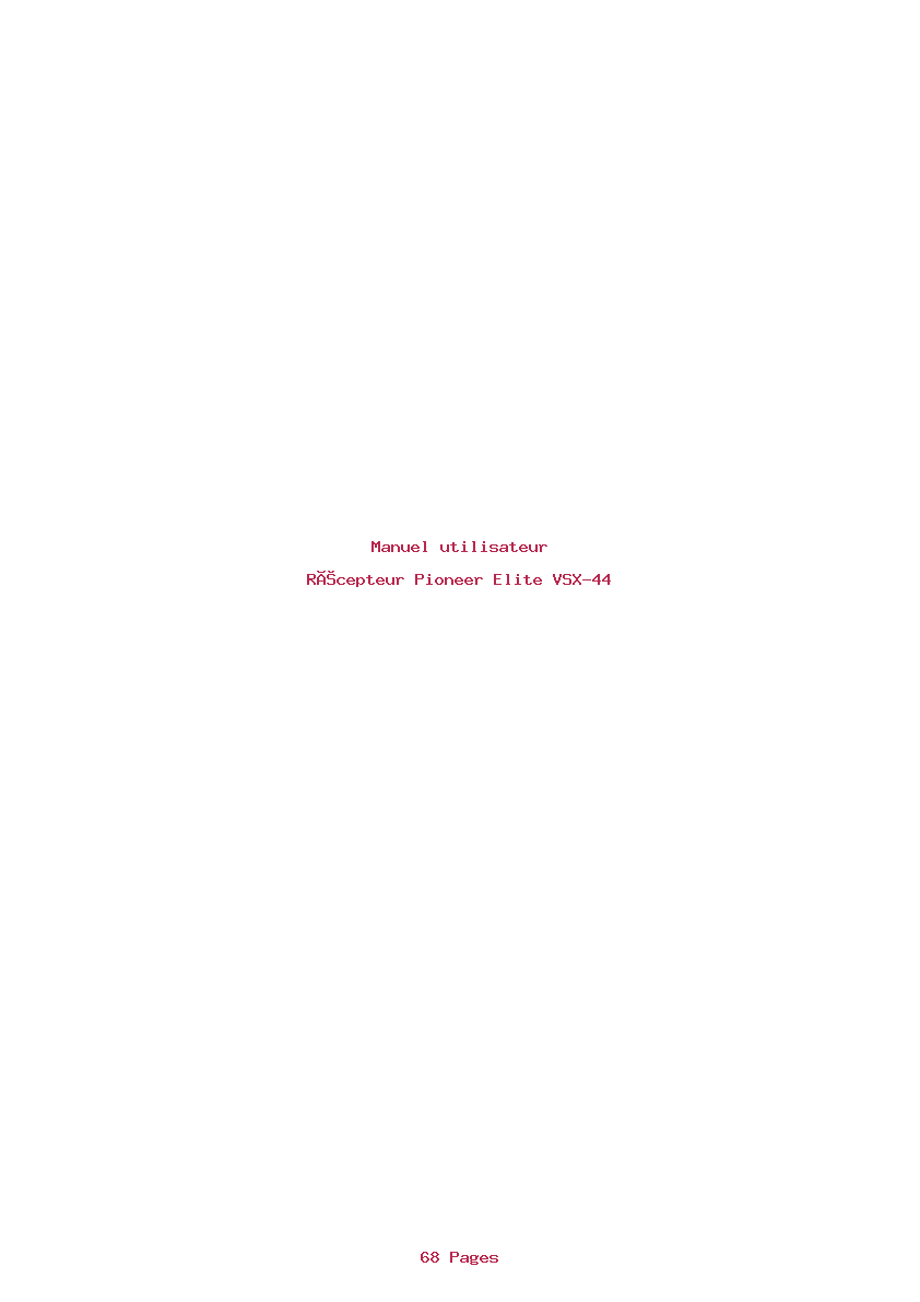 Page 1 de la notice Manuel utilisateur Pioneer Elite VSX-44