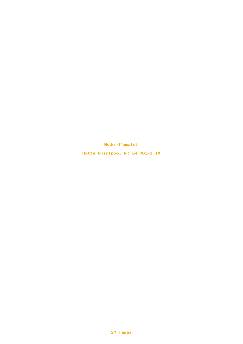 Page 1 de la notice Mode d'emploi Whirlpool AR GA 001/1 IX