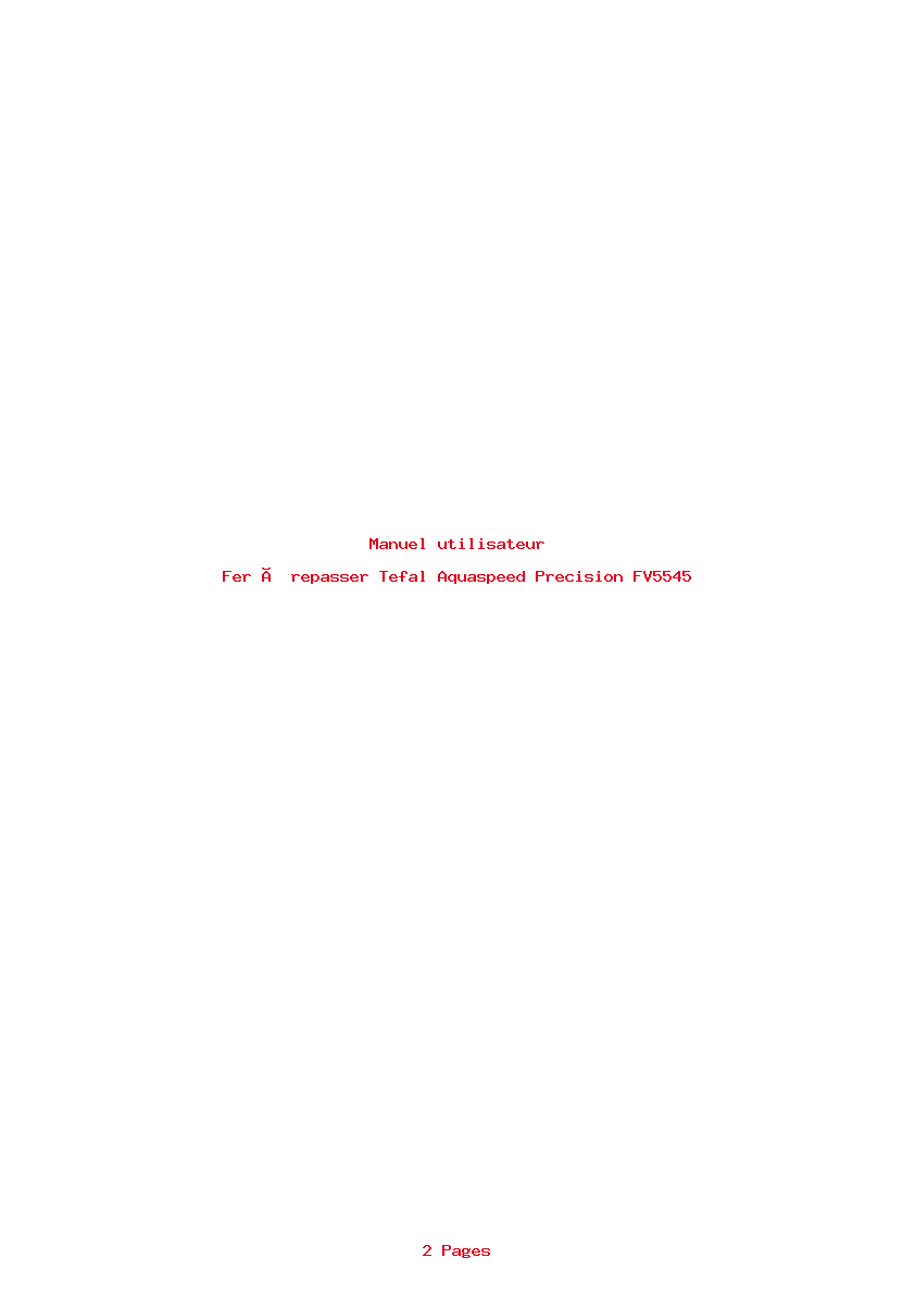 Page 1 de la notice Manuel utilisateur Tefal Aquaspeed Precision FV5545