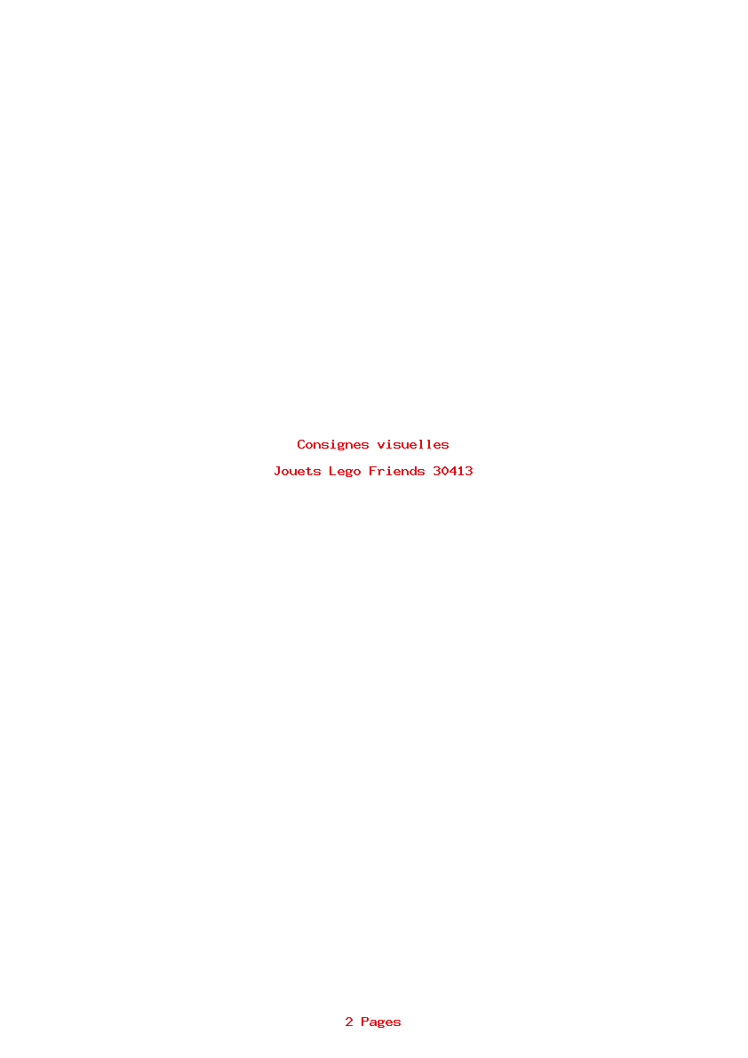 Page 1 de la notice Consignes visuelles Lego Friends 30413