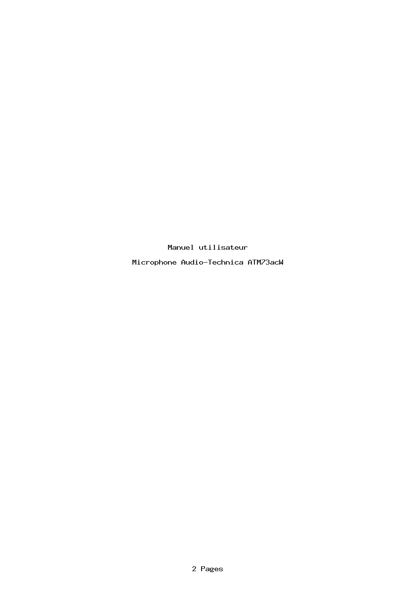 Page 1 de la notice Manuel utilisateur Audio-Technica ATM73acW