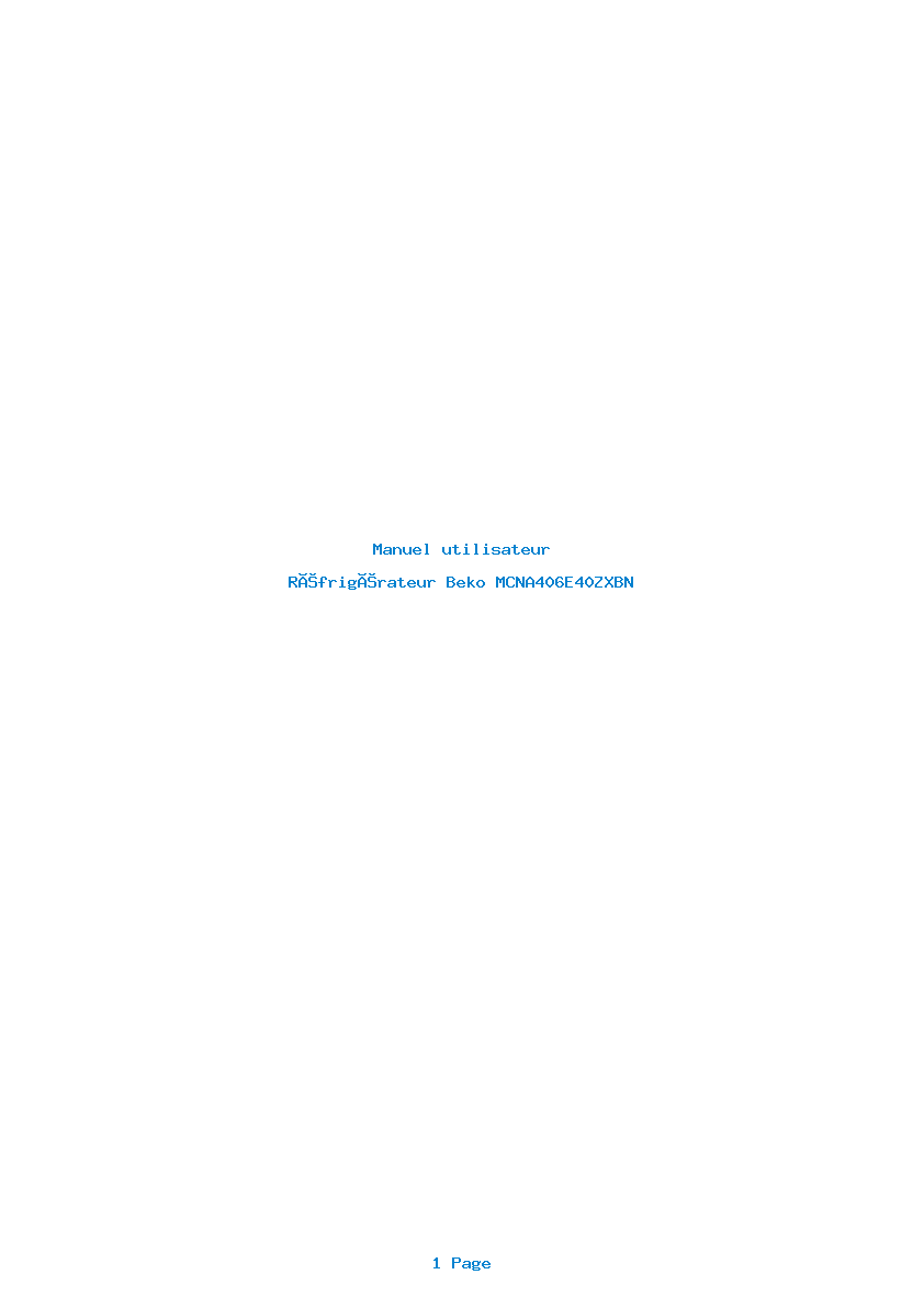 Page 1 de la notice Manuel utilisateur Beko MCNA406E40ZXBN