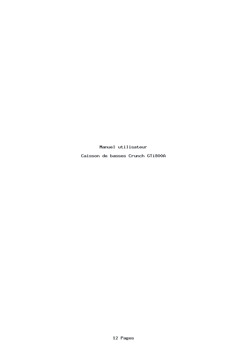 Page 1 de la notice Manuel utilisateur Crunch GTi800A