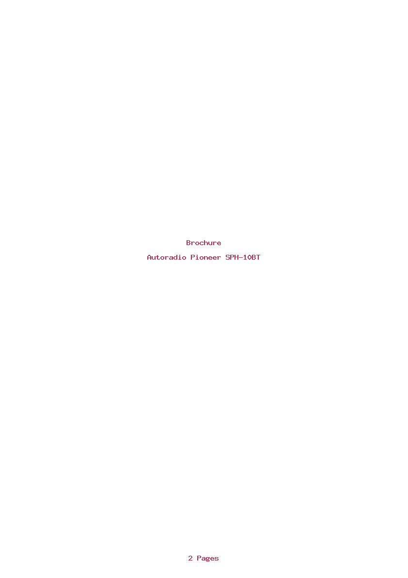 Page 1 de la notice Brochure Pioneer SPH-10BT