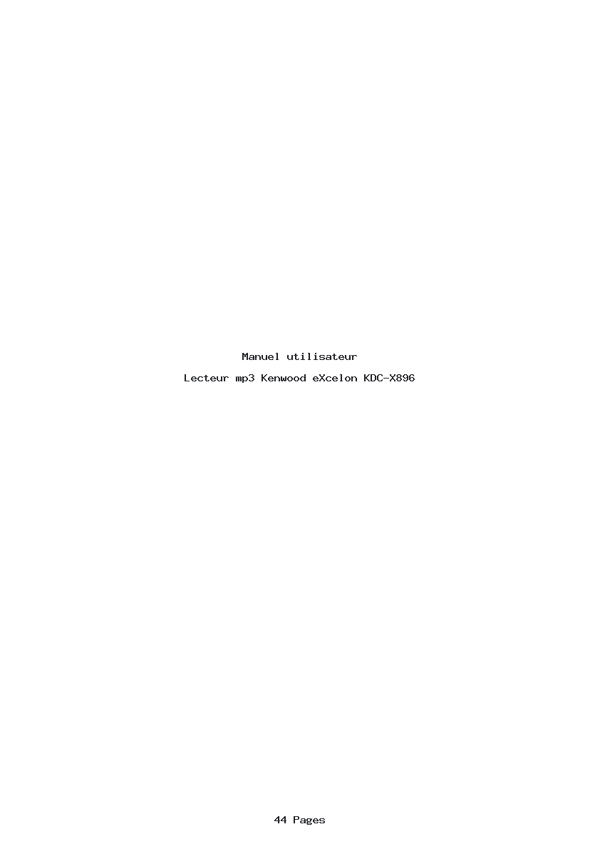 Page 1 de la notice Manuel utilisateur Kenwood eXcelon KDC-X896