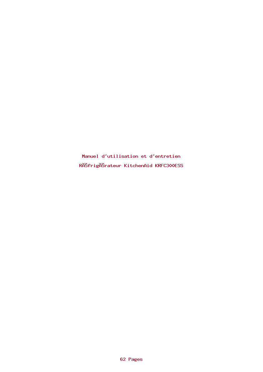 Page 1 de la notice Manuel d'utilisation et d'entretien KitchenAid KRFC300ESS