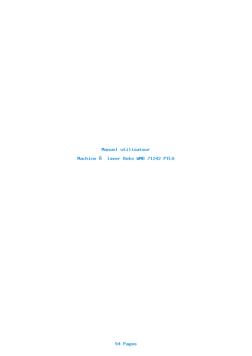 Page 1 de la notice Manuel utilisateur Beko WMB 71242 PTLA