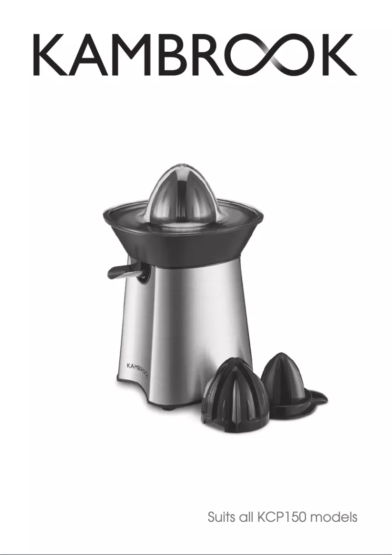 Page 1 de la notice Manuel utilisateur Kambrook Juice Easy KCP150