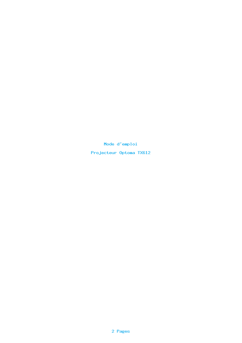 Page 1 de la notice Mode d'emploi Optoma TX612