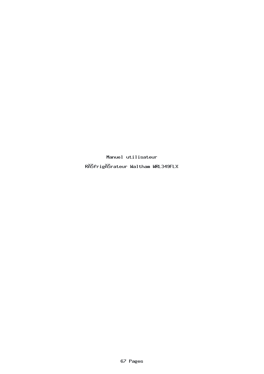 Page 1 de la notice Manuel utilisateur Waltham WRL349FLX