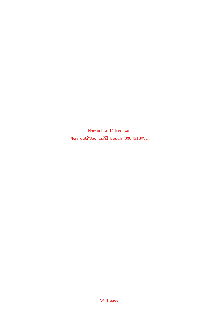 Page 1 de la notice Manuel utilisateur Bosch SMU45IS05E