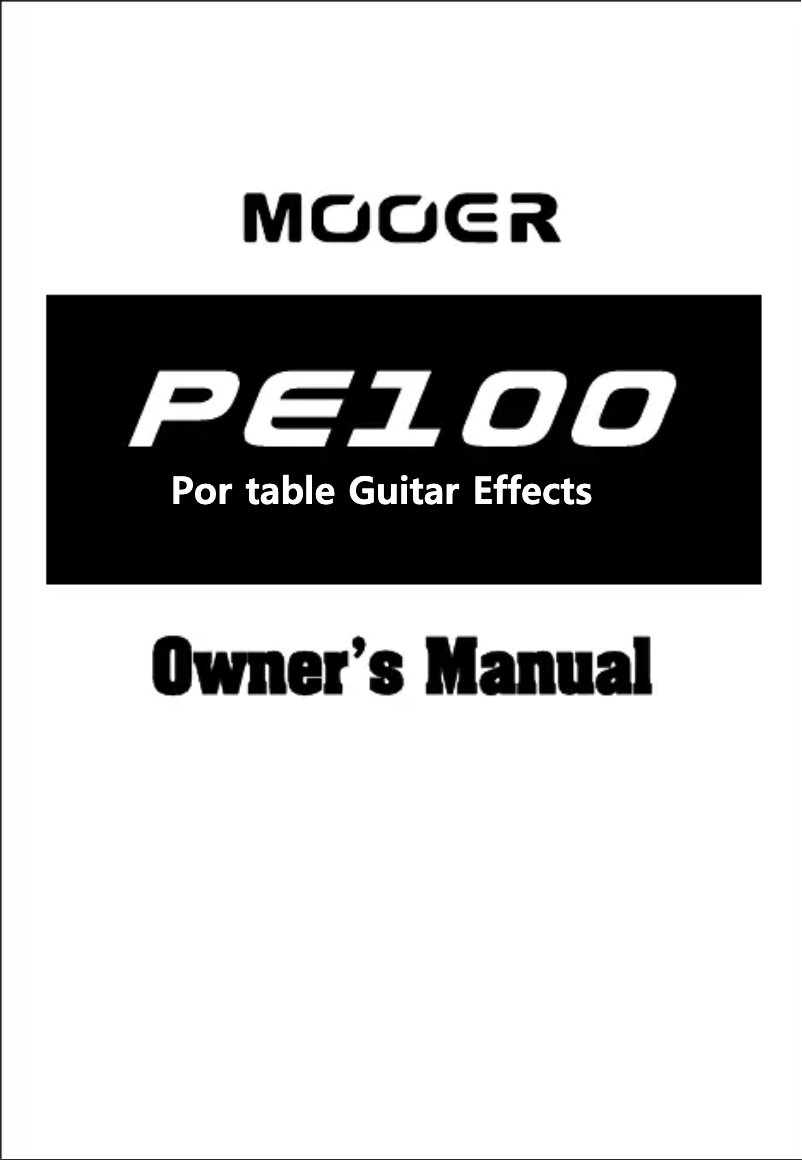 Page 1 de la notice Manuel utilisateur Mooer PE100