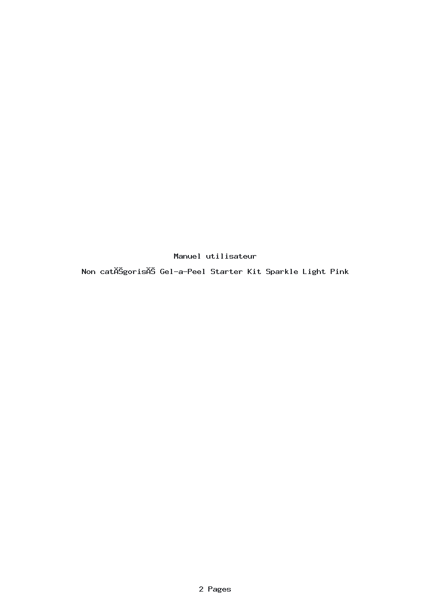 Page 1 de la notice Manuel utilisateur Gel-a-Peel Starter Kit Sparkle Light Pink