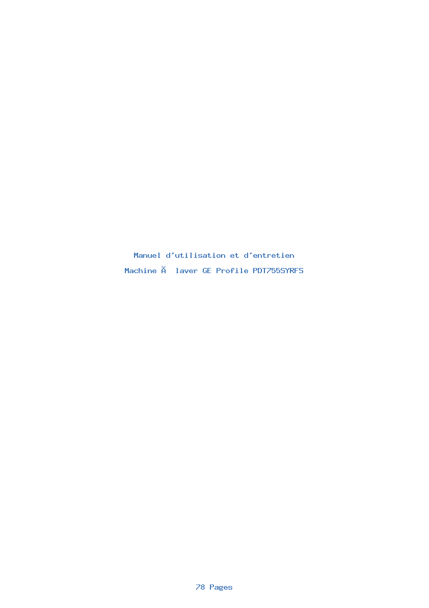Page 1 de la notice Manuel d'utilisation et d'entretien GE Profile PDT755SYRFS