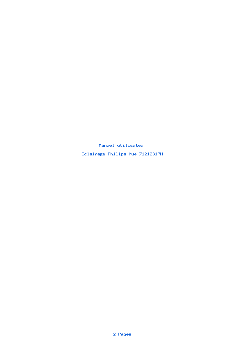 Page 1 de la notice Manuel utilisateur Philips hue 7121231PH