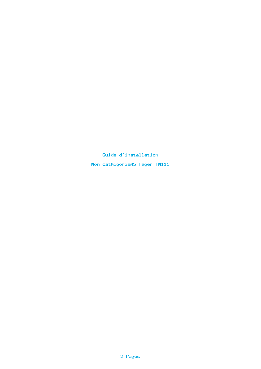 Page 1 de la notice Guide d'installation Hager TN111