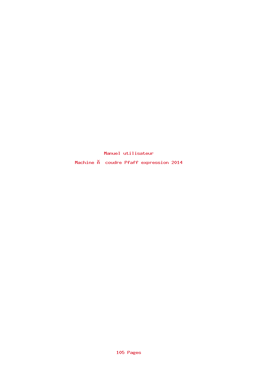 Page 1 de la notice Manuel utilisateur Pfaff expression 2014