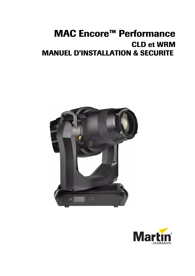 Page 1 de la notice Guide d'installation Martin MAC Encore Performance WRM