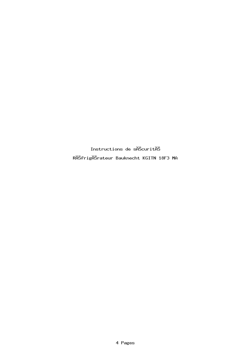 Page 1 de la notice Instructions de sécurité Bauknecht KGITN 18F3 MA