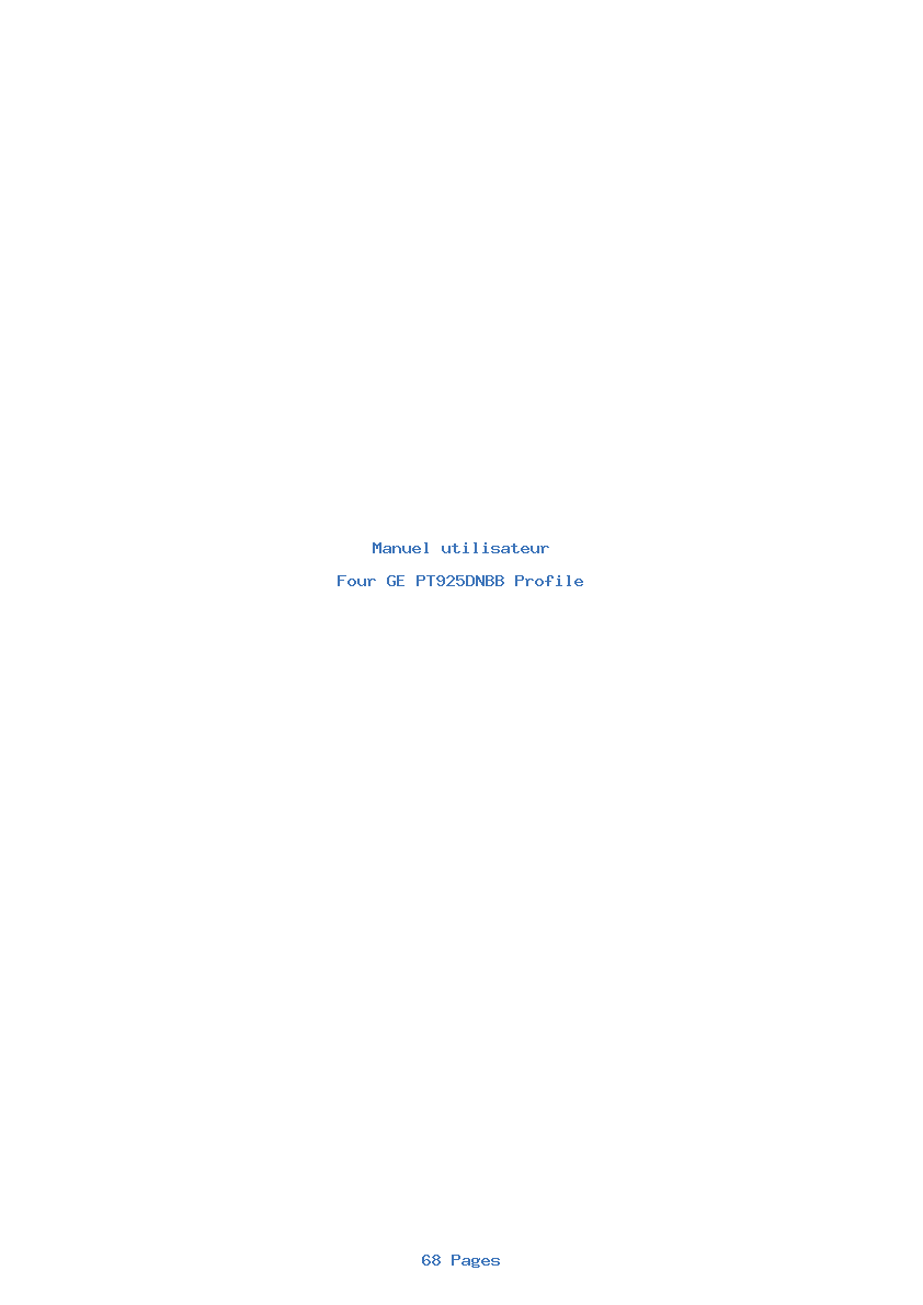 Page 1 de la notice Manuel utilisateur GE PT925DNBB Profile