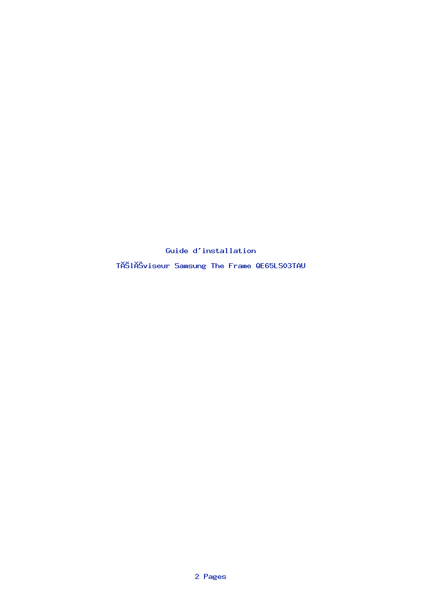 Page 1 de la notice Guide d'installation Samsung The Frame QE65LS03TAU