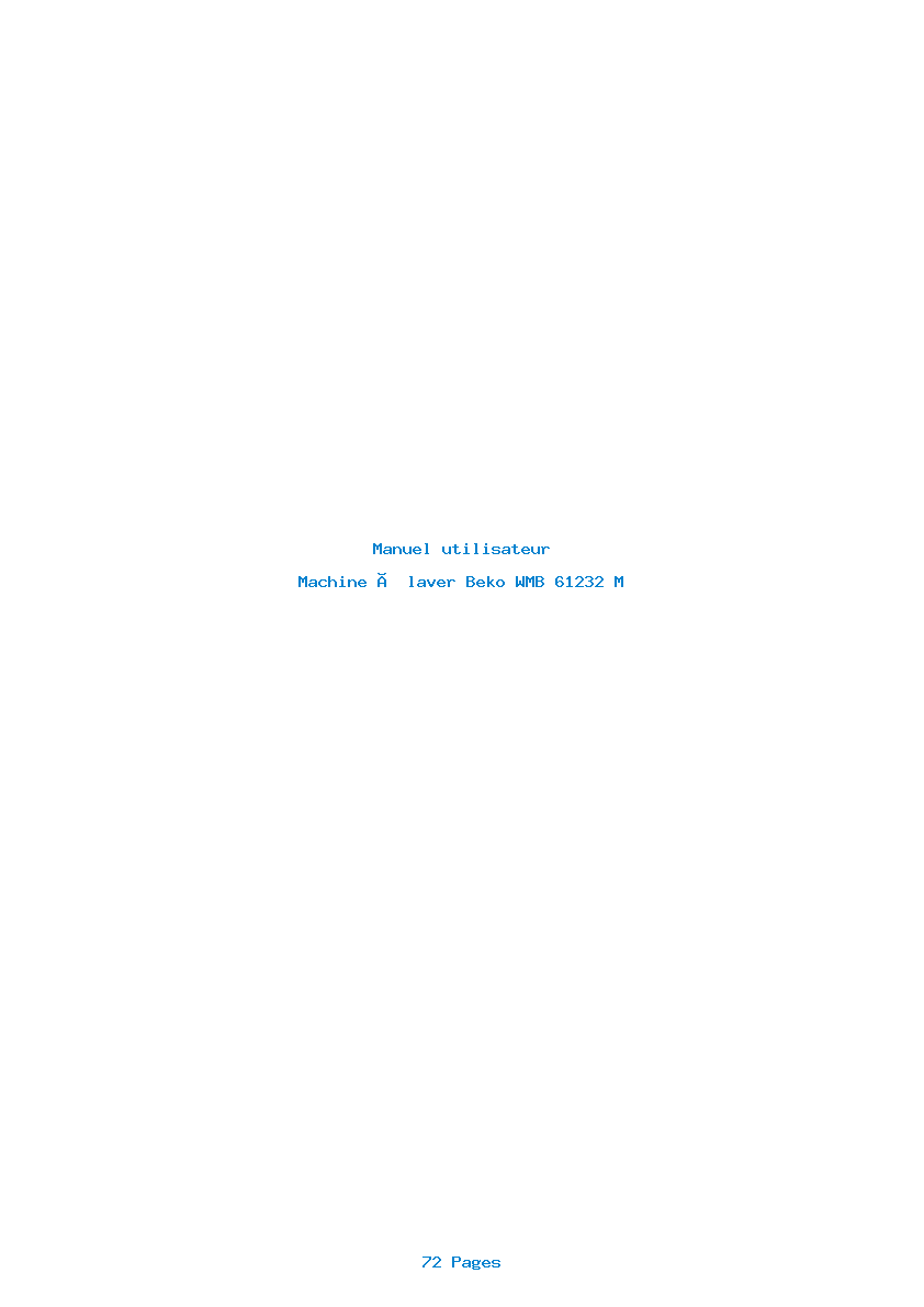 Page 1 de la notice Manuel utilisateur Beko WMB 61232 M