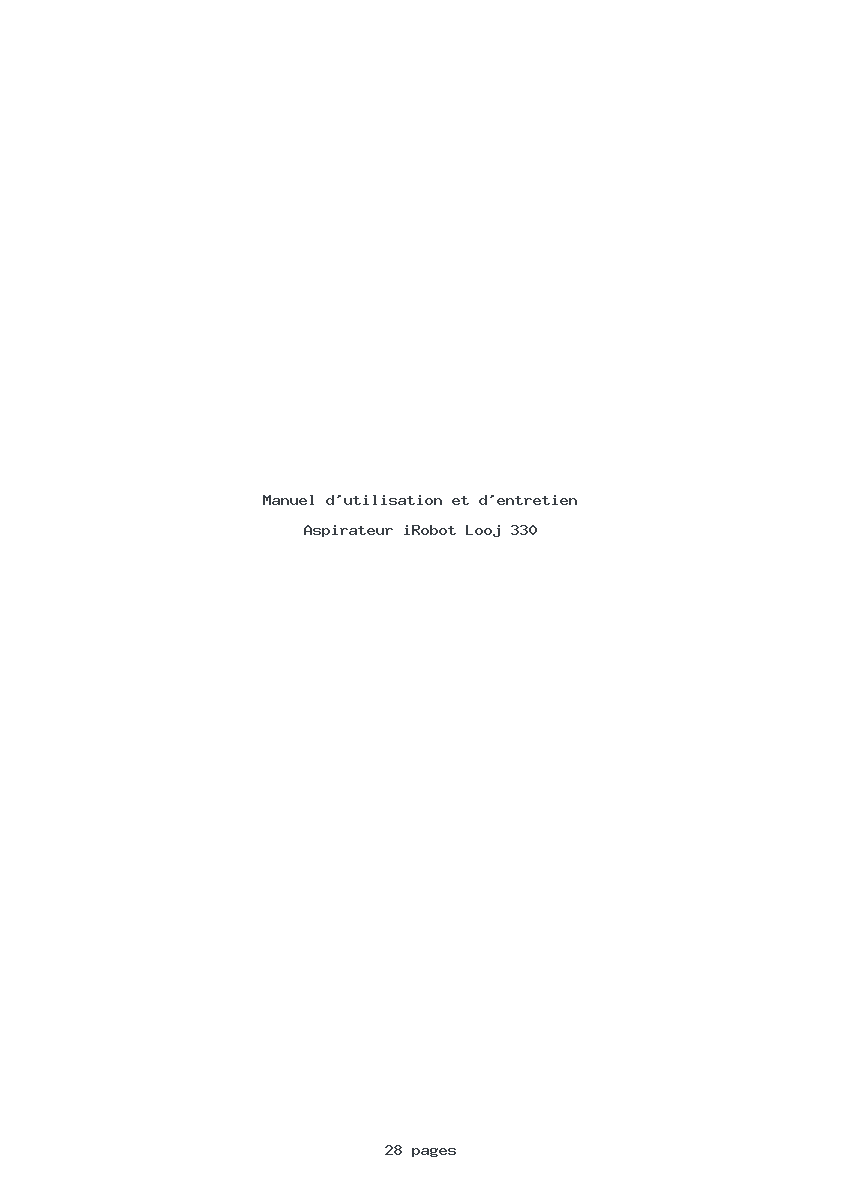 Page 1 de la notice Manuel d'utilisation et d'entretien iRobot Looj 330