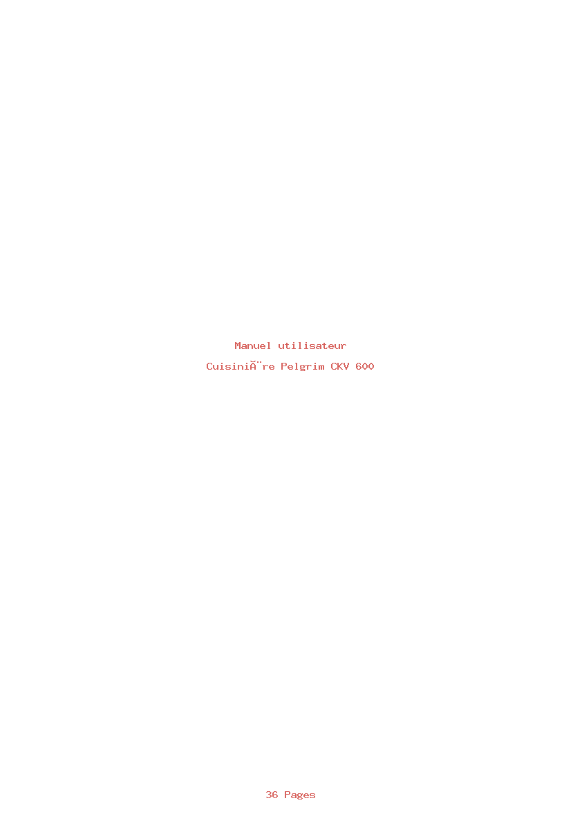 Page 1 de la notice Manuel utilisateur Pelgrim CKV 600