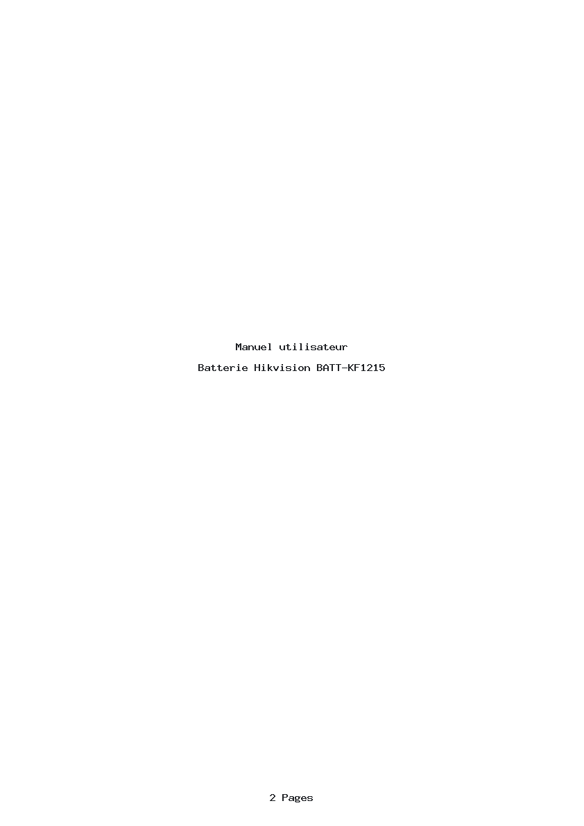 Page 1 de la notice Manuel utilisateur Hikvision BATT-KF1215