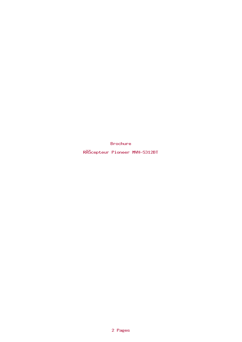 Page 1 de la notice Brochure Pioneer MVH-S312BT