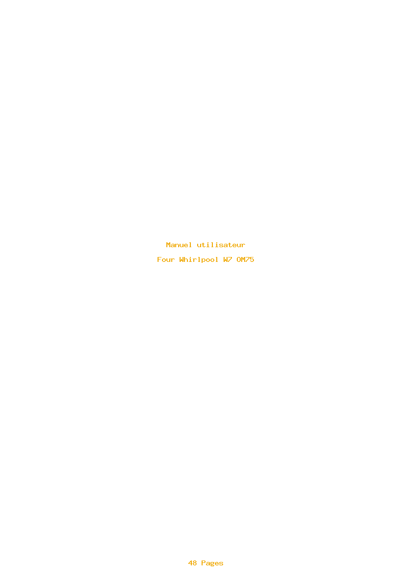 Page 1 de la notice Manuel utilisateur Whirlpool W7 OM75
