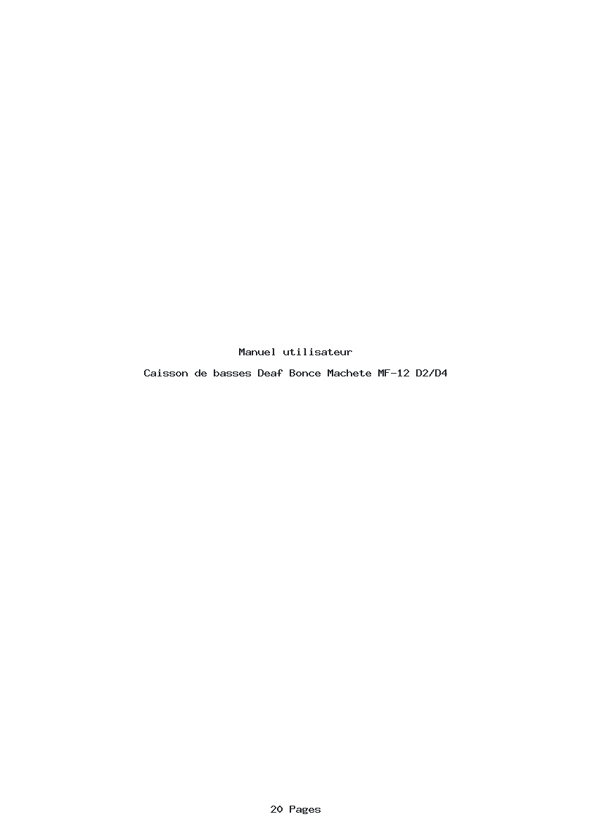 Page 1 de la notice Manuel utilisateur Deaf Bonce Machete MF-12 D2/D4