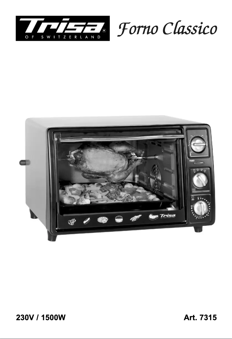 Page 1 de la notice Manuel utilisateur Trisa Forno Classico 7315 42 45