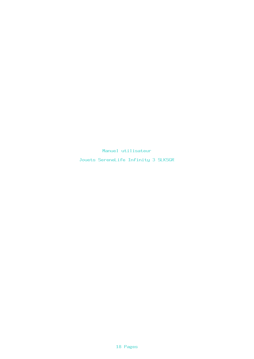 Page 1 de la notice Manuel utilisateur SereneLife Infinity 3 SLKSGR