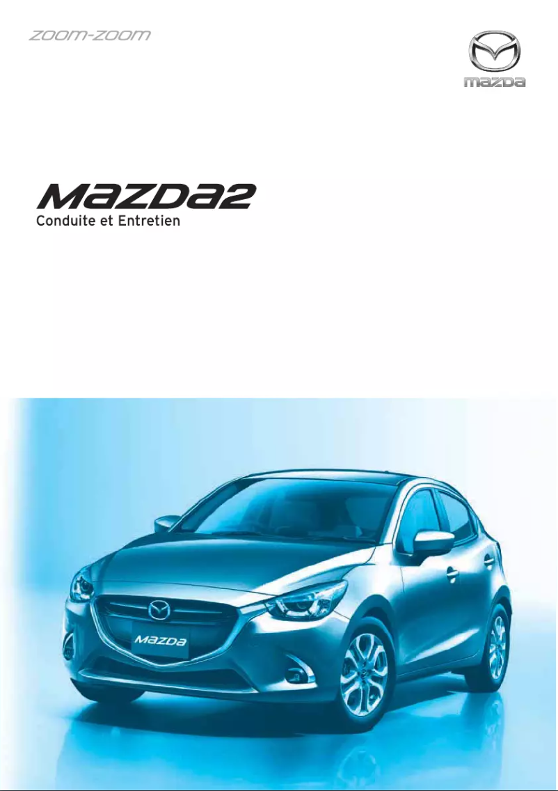 Page 1 de la notice Manuel utilisateur Mazda 2 (2018)