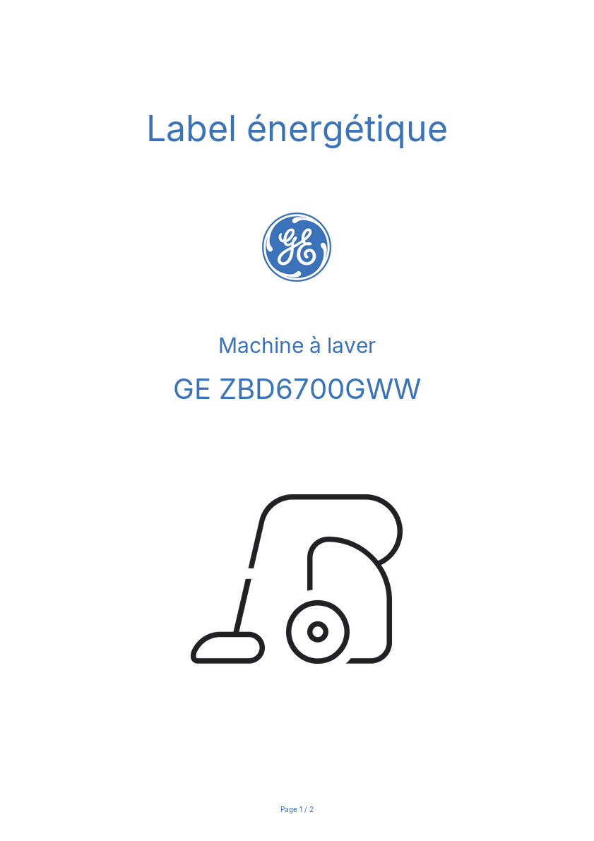 Page 1 de la notice Label énergétique GE ZBD6700GWW