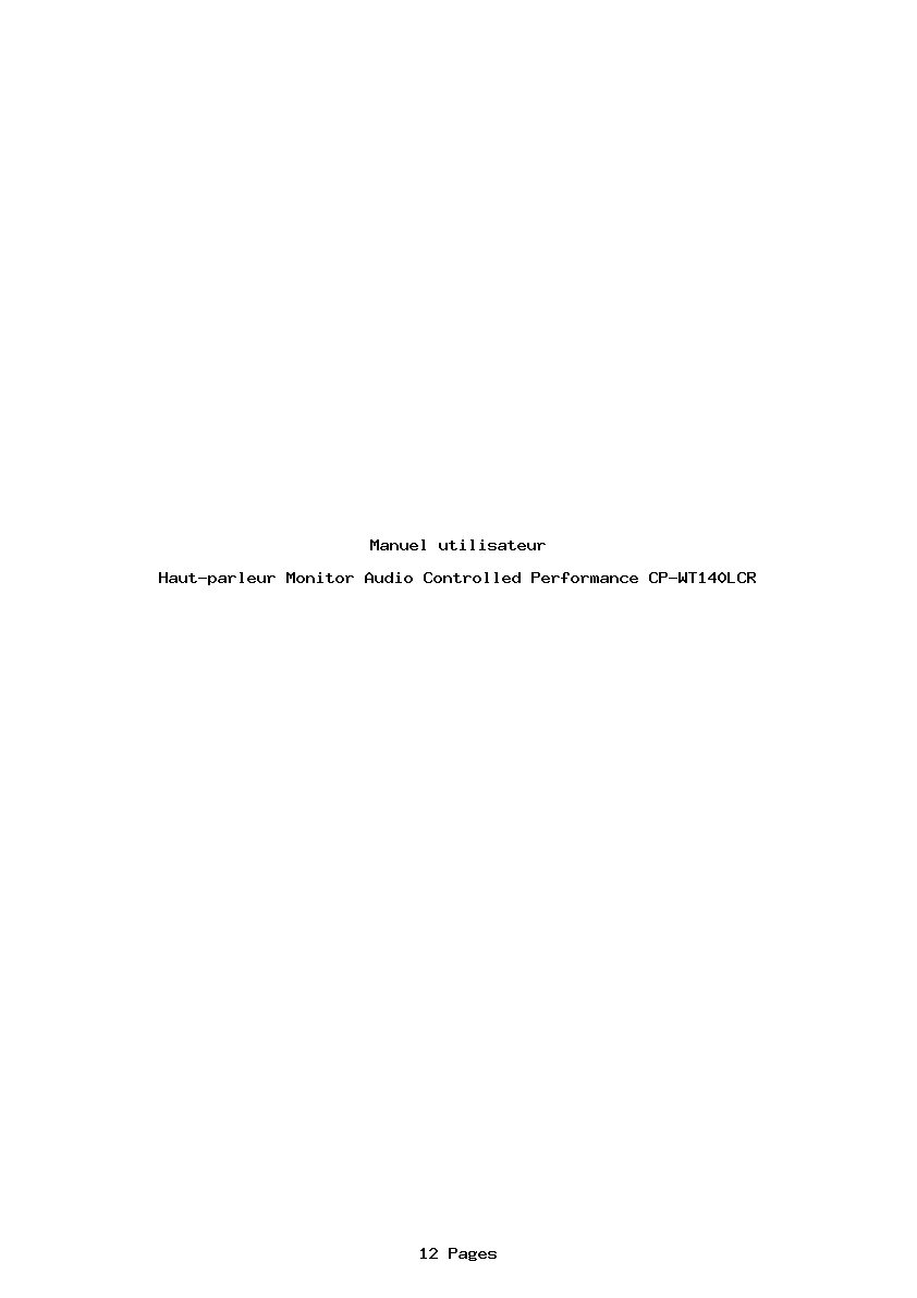 Page 1 de la notice Manuel utilisateur Monitor Audio Controlled Performance CP-WT140LCR