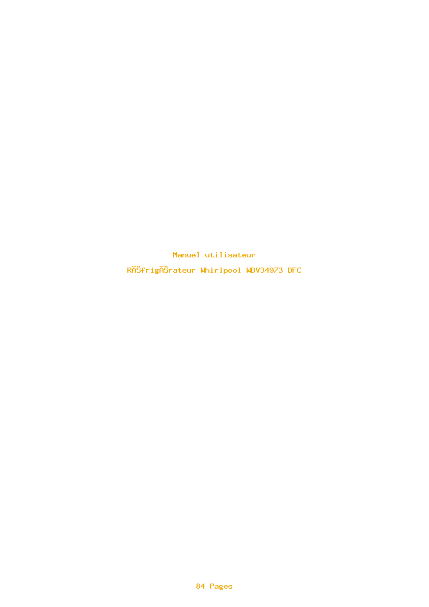 Page 1 de la notice Manuel utilisateur Whirlpool WBV34973 DFC