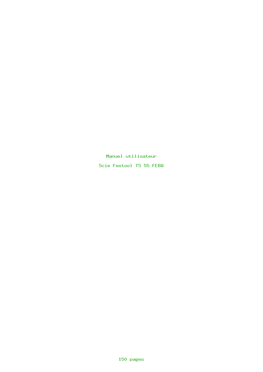 Page 1 de la notice Manuel utilisateur Festool TS 55 FEBQ