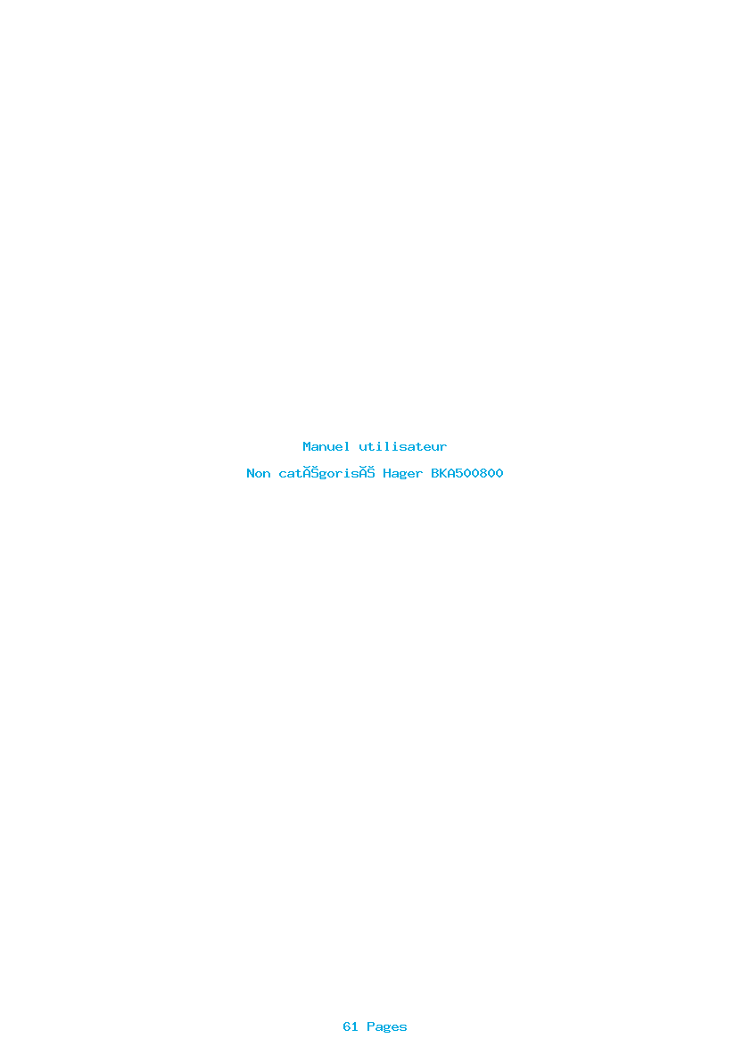 Page 1 de la notice Manuel utilisateur Hager BKA500800