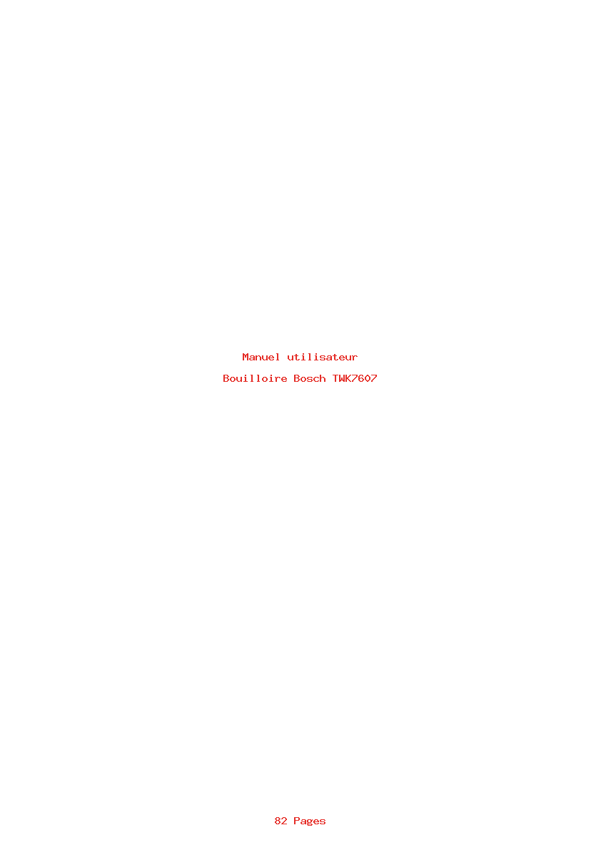 Page 1 de la notice Manuel utilisateur Bosch TWK7607