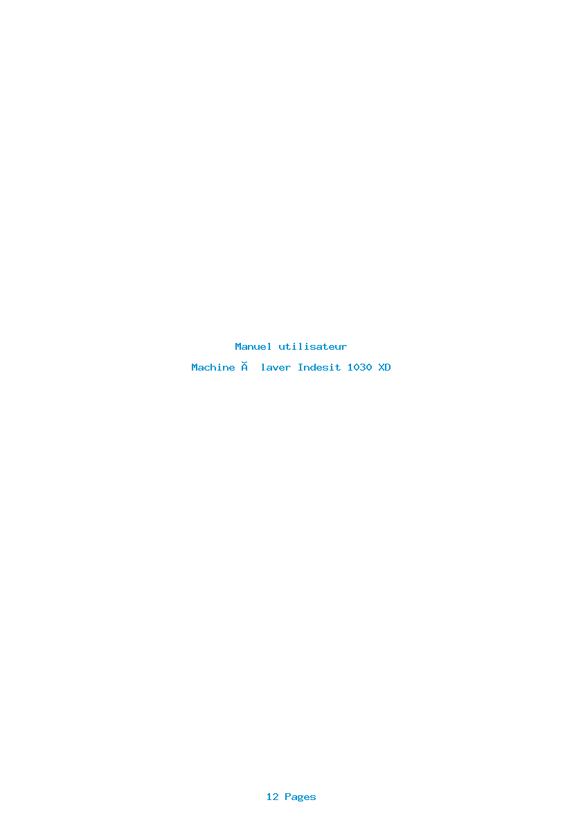 Page 1 de la notice Manuel utilisateur Indesit 1030 XD