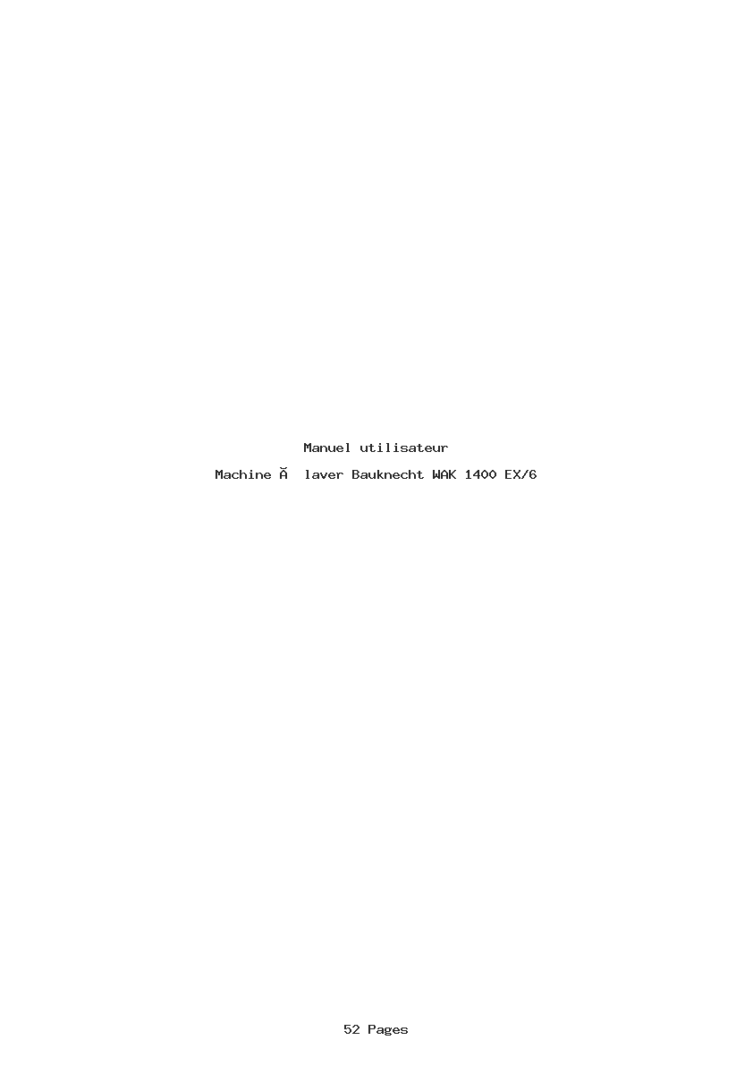 Page 1 de la notice Manuel utilisateur Bauknecht WAK 1400 EX/6