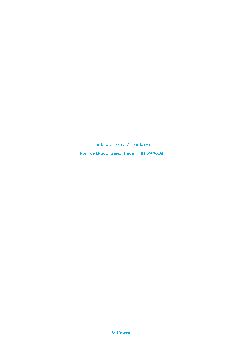 Page 1 de la notice Instructions / montage Hager WHT74005Q