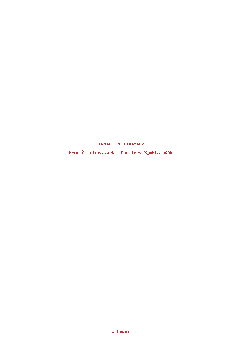 Page 1 de la notice Manuel utilisateur Moulinex Symbio 900W