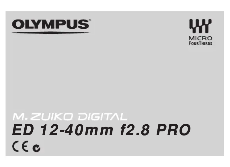 Page 1 de la notice Manuel utilisateur Olympus ED 12-40mm F2.8 PRO