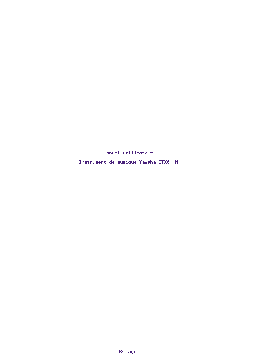 Page 1 de la notice Manuel utilisateur Yamaha DTX8K-M