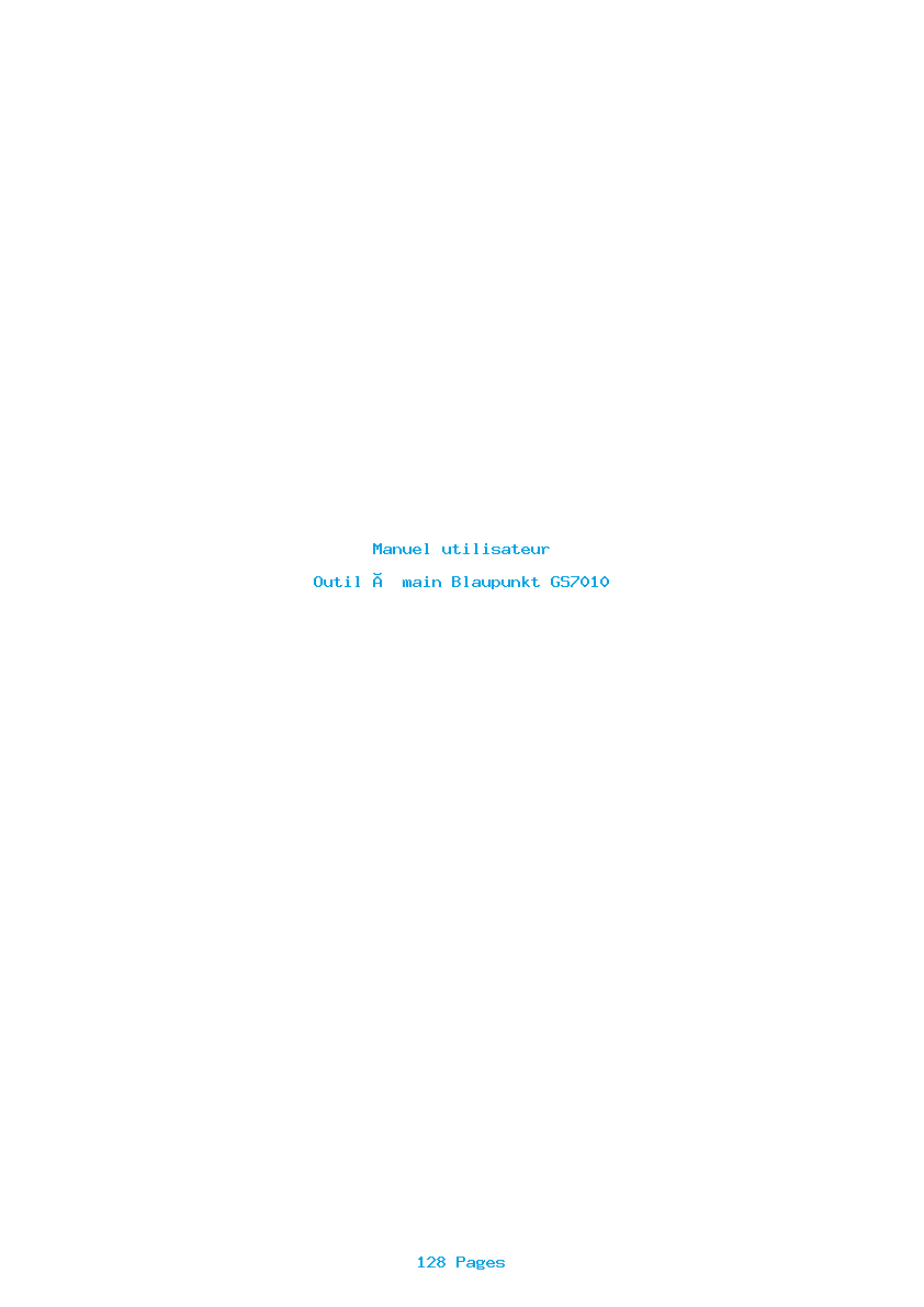 Page 1 de la notice Manuel utilisateur Blaupunkt GS7010