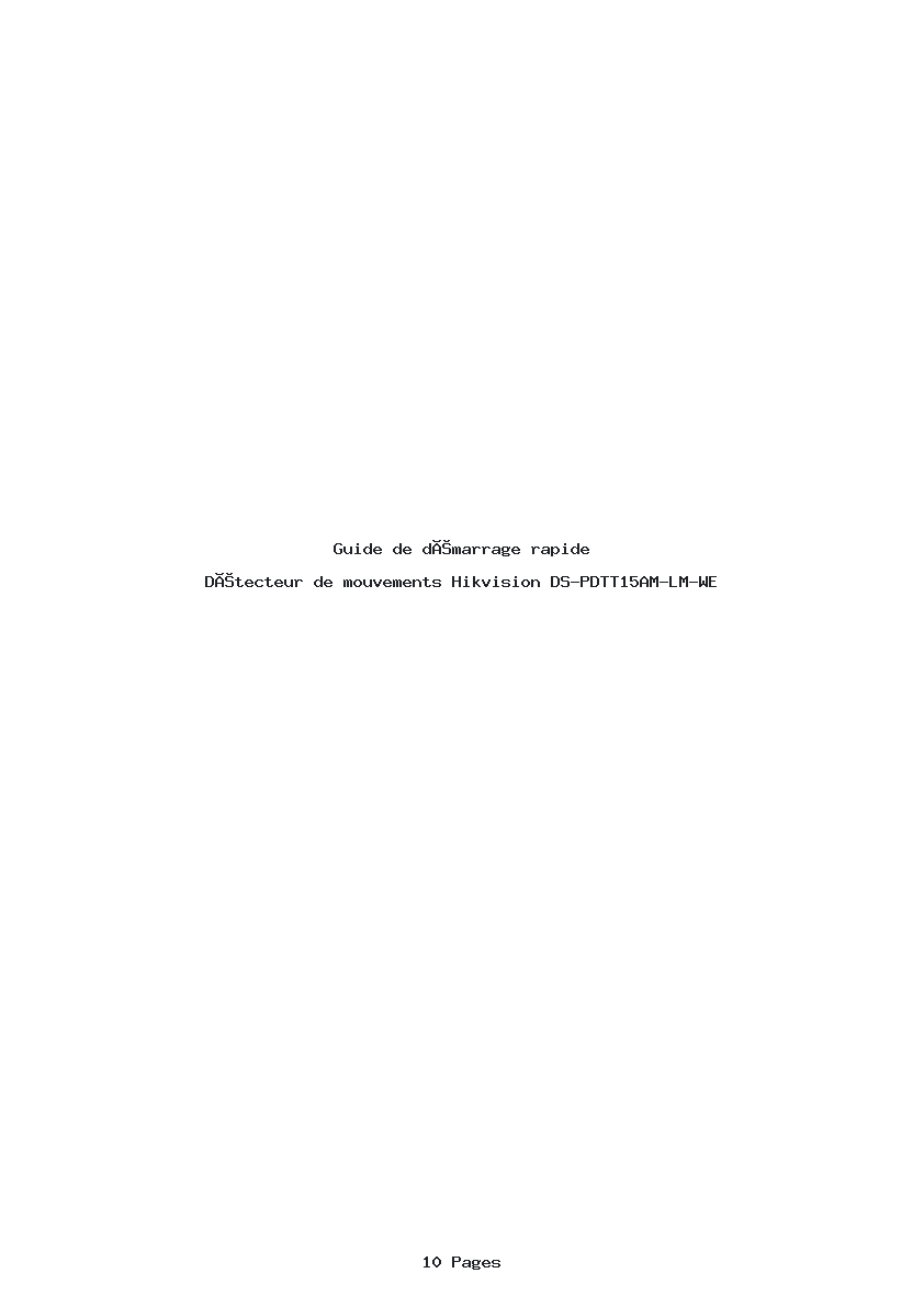 Page 1 de la notice Guide de démarrage rapide Hikvision DS-PDTT15AM-LM-WE